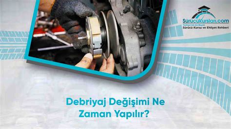 Adım Adım Debriyaj Değişimi